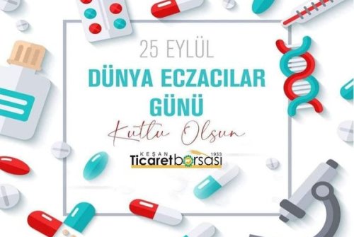 25 Eylül Dünya Eczacılar Günü Kutlu Olsun